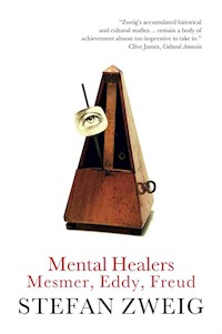 Mental Healers - Stefan Zweig - E-Book