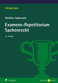 Examens-Repetitorium Sachenrecht - Mathias Habersack - E-Book