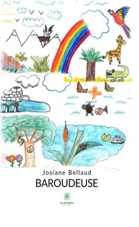 Baroudeuse - Josiane Bellaud - E-Book
