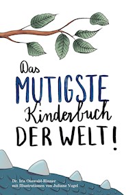 Das mutigste Kinderbuch der Welt -  - E-Book