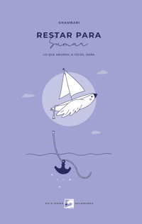 Restar para sumar - Shambari - E-Book