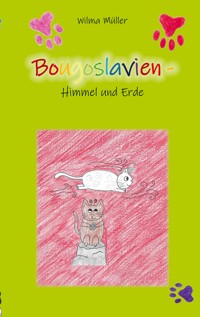Bougoslavien 18 - Wilma Müller - E-Book