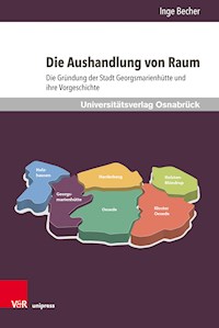 Die Aushandlung von Raum - Inge Becher - E-Book