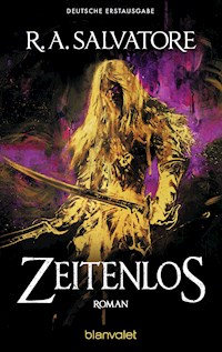Zeitenlos - R.A. Salvatore - E-Book