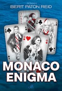 Monaco Enigma - Berit Paton Reid - E-Book