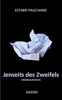 Jenseits des Zweifels - Esther Pauchard - E-Book
