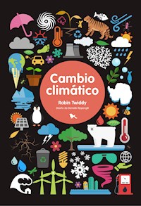 Cambio climático - Robin Twiddy - E-Book