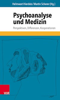 Psychoanalyse und Medizin - - E-Book