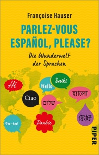 Parlez-vous español, please? - Françoise Hauser - E-Book