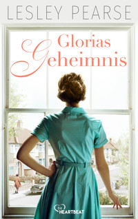 Glorias Geheimnis - Lesley Pearse - E-Book