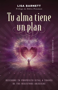 Tu alma tiene un plan - LISA BARNETT - E-Book