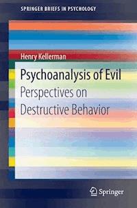 Psychoanalysis of Evil - Henry Kellerman - E-Book