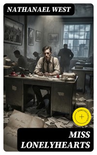 Miss Lonelyhearts - Nathanael West - E-Book