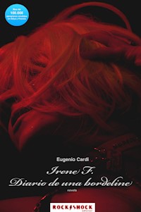 Irene F. Diario de una borderline - Eugenio Cardi - E-Book