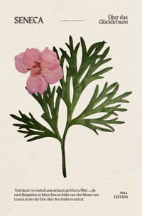 Über das Glücklichsein - Seneca - E-Book