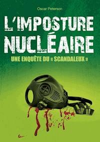 L'imposture nucléaire - Oscar Peterson - E-Book