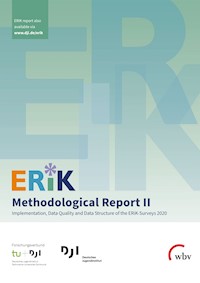 ERiK Methodological Report II - Diana D. Schacht - kostenlos E-Book