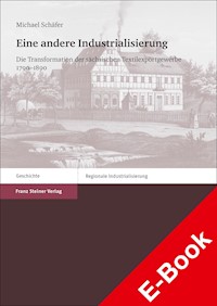 Eine andere Industrialisierung - Michael Schäfer - E-Book