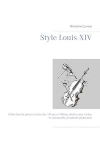 Style Louis XIV - Micheline Cumant - E-Book