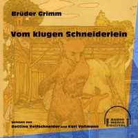 Vom klugen Schneiderlein - Brüder Grimm - Hörbuch
