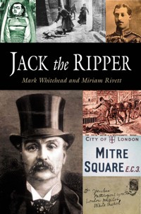 Jack the Ripper - Mark Whitehead - E-Book