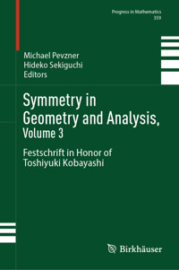Symmetry in Geometry and Analysis, Volume 3 -  - E-Book