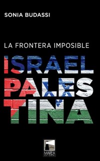 La frontera imposible - Sonia Budassi - E-Book