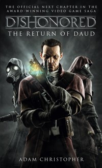 Dishonored - Adam Christopher - E-Book