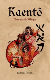 Kaentô - Yamato Ôkami - E-Book