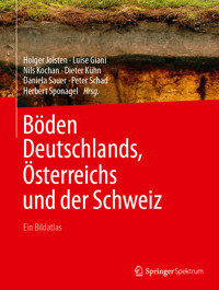 Böden Deutschlands, Österreichs und der Schweiz -  - E-Book