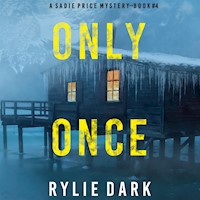 Only Once (A Sadie Price FBI Suspense Thriller—Book 4) - Rylie Dark - Hörbuch