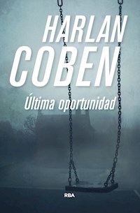 Última oportunidad - Harlan Coben - E-Book