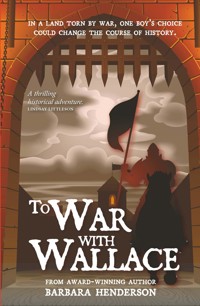To War With Wallace - Barbara Henderson - E-Book