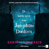De laatste uren van Josephine Donkers - Danielle Bakhuis - Hörbuch