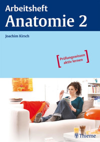 Arbeitsheft Anatomie 2 - Joachim Kirsch - E-Book
