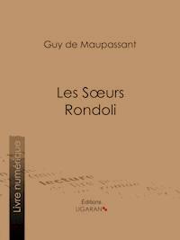 Les soeurs Rondoli - Ligaran - E-Book
