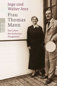 Frau Thomas Mann - Inge Jens - E-Book