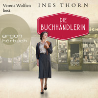 Die Buchhändlerin (Ungekürzte Lesung) - Ines  Thorn - Hörbuch