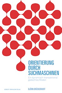 Orientierung durch Suchmaschinen - Björn Brückerhoff - E-Book