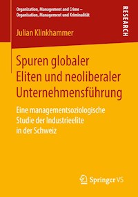 Spuren globaler Eliten und neoliberaler Unternehmensführung - Julian Klinkhammer - E-Book