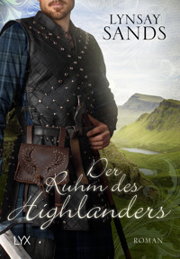 Der Ruhm des Highlanders - Lynsay Sands - E-Book