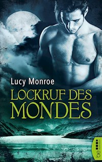 Lockruf des Mondes - Lucy Monroe - E-Book