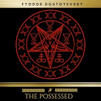 The Possessed - Fyodor Dostoyevsky - Hörbuch