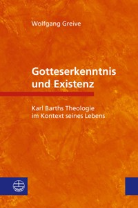 Gotteserkenntnis und Existenz - Wolfgang Greive - E-Book