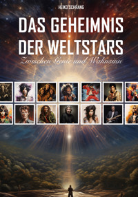Das Geheimnis der Weltstars - Heiko Schrang - E-Book