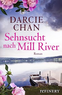 Sehnsucht nach Mill River - Darcie Chan - E-Book + Hörbuch