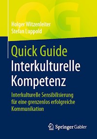 Quick Guide Interkulturelle Kompetenz - Holger Witzenleiter - E-Book