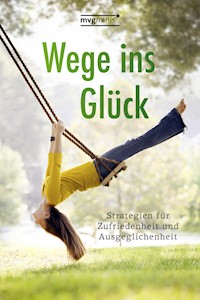 Wege ins Glück - Anja Stiller - E-Book