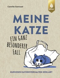 Meine Katze – ein ganz besonderer Fall - Camille Genissel - E-Book