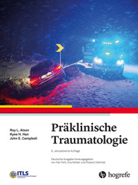 Präklinische Traumatologie - Roy L. Alson - E-Book
